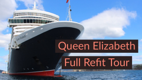 Cunard Queen Elizabeth Cruise Ship 2019 Refit Tour