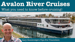 Avalon Waterways - Things You Need To Know Before The Cruise