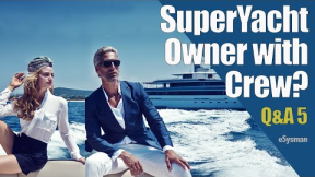 SuperYacht Owners hooking up with Crew-members? Q&A 5!