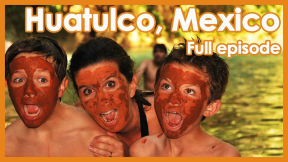Huatulco Mexico with Kids