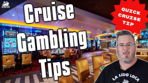 CRUISE SHIP CASINO - Cruise Gambling Tips