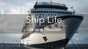 Life as a Musician on a Cruise Ship