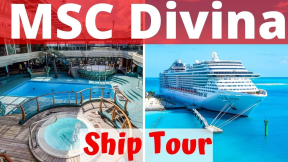 MSC Divina Cruise Ship Tour