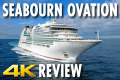 Seabourn Ovation Cruise Ship Tour &