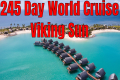 245 Day World Cruise Viking Sun
