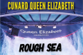 Cunard Queen Elizabeth in rough seas