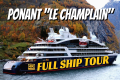 Ponant Le Champlain: Ship Walkthrough 