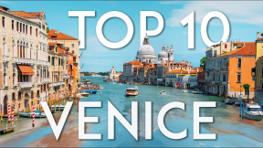 TOP 10 things to do in VENICE