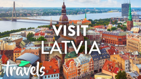 Top 10 Reasons to Visit Latvia