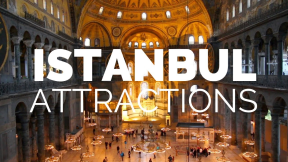 10 Top Tourist Attractions in Istanbu