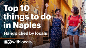 ?️ The Top 10 things to do in Naples | WHAT to do in Naples & WHERE to go, by the locals ?