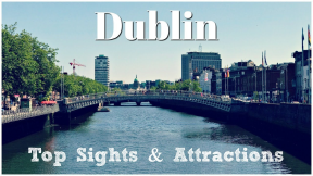 Top 10 Things to Do in Dublin