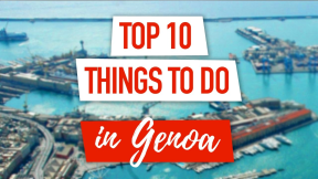Top 10 Things to Do in Genoa, Italy
