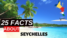 Seychelles - 25 Interesting Facts About the Seychelles Islands