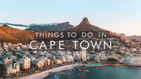 Things To Do In CAPE TOWN, SOUTH AFRICA