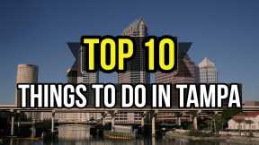 Tampa | Tampa Trip | TOP 10: Things To Do In Tampa - https://reveldeck.com