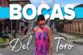 Bocas Del Toro | Bocas Del Toro